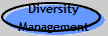 Diversity
Management
