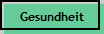 Gesundheit