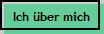 Ich ber mich